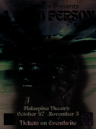 Malaspina Theatre Presents: A Good Person